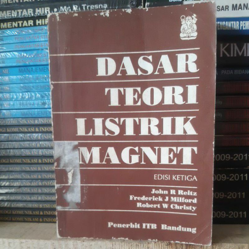 Dasar Teori Listrik Magnet.