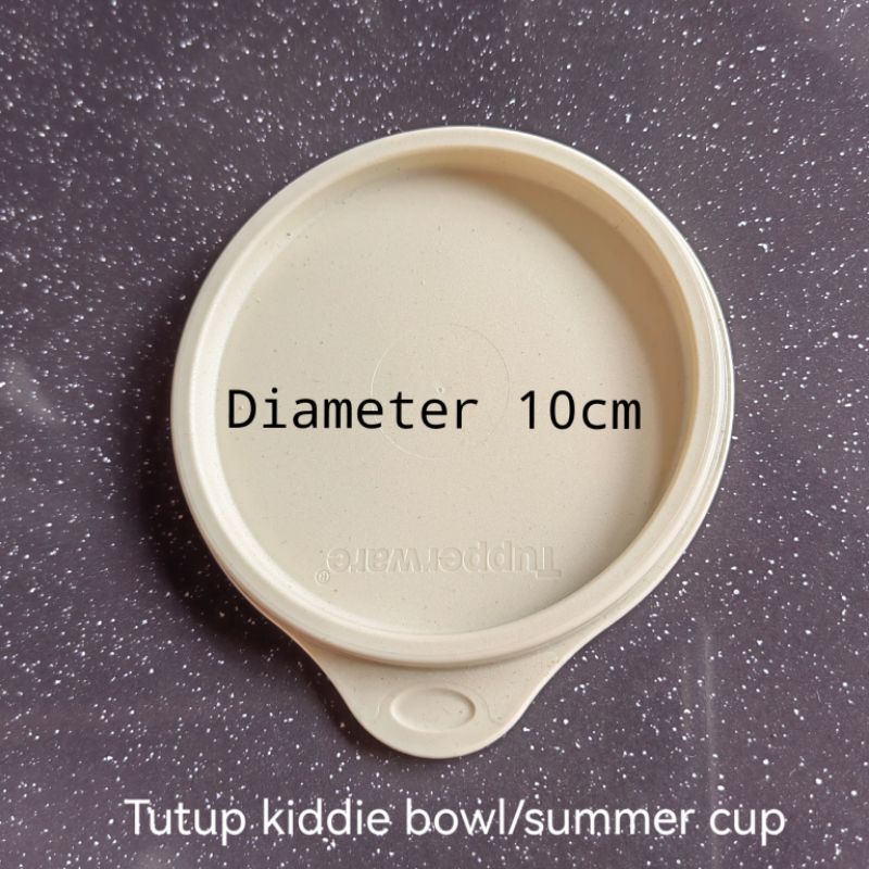 tutup summer cup/ kiddie bowl / small saver