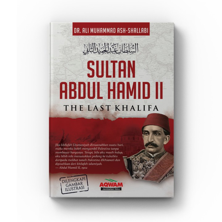 

Sultan Abdul Hamid II ORIGINAL - Penerbit Aqwam