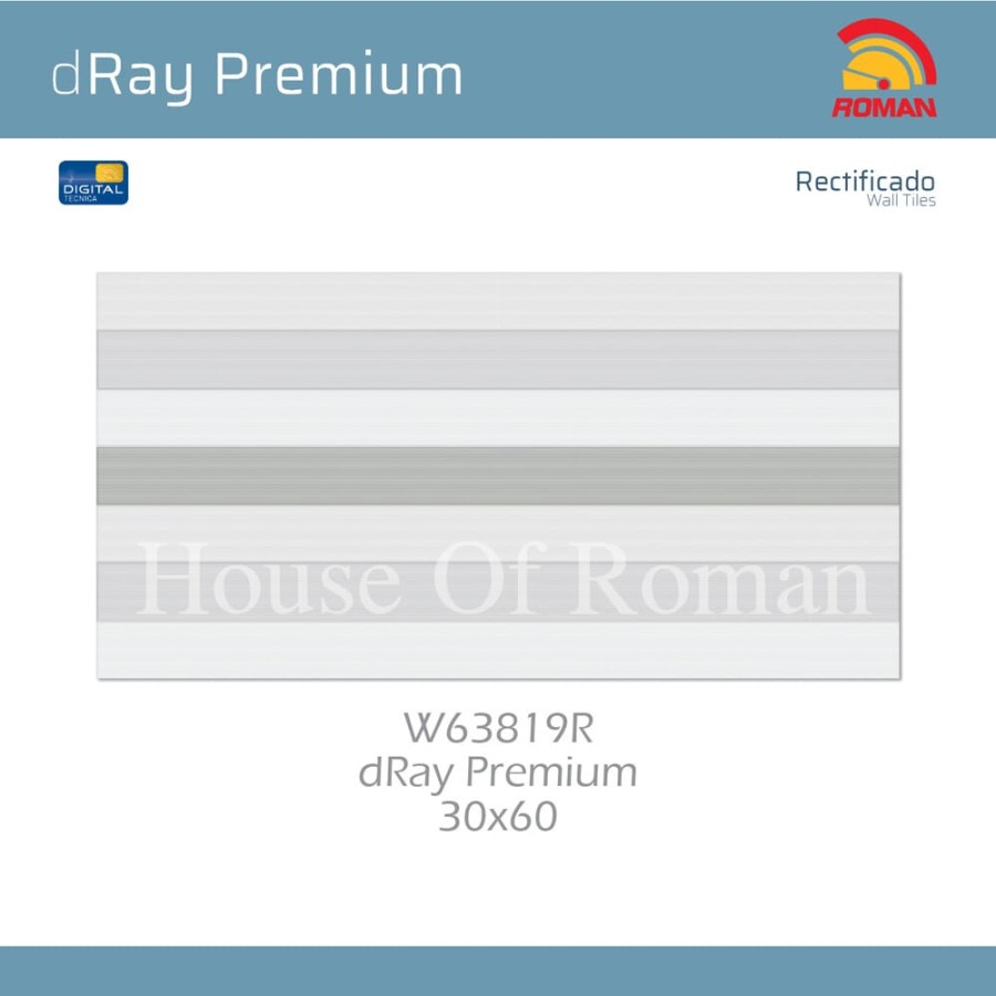 ROMAN KERAMIK DRAY PREMIUM 30X60R W63819R (ROMAN HOUSE OF ROMAN)