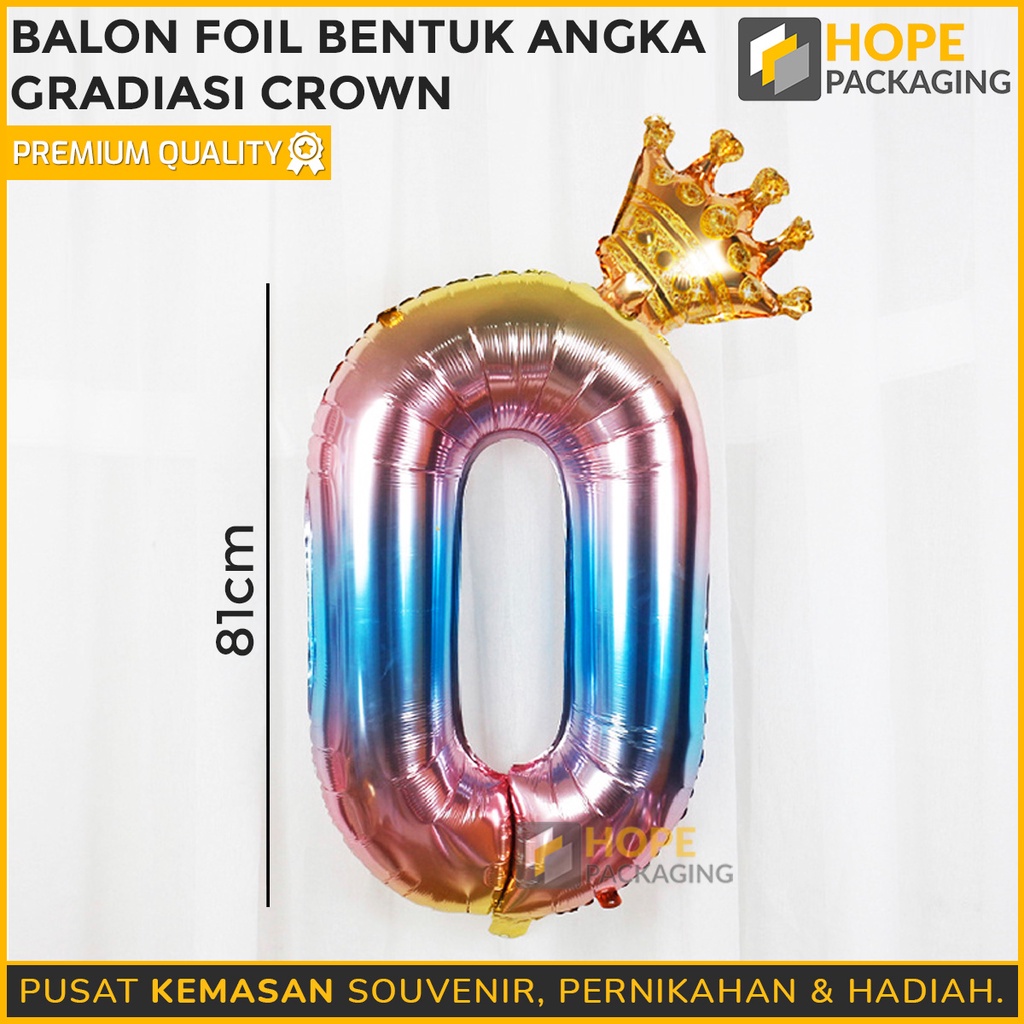 Balon foil bentuk angka gradasi Crown Balon ulang tahun / ultah / happy birthday 0 samspai 9