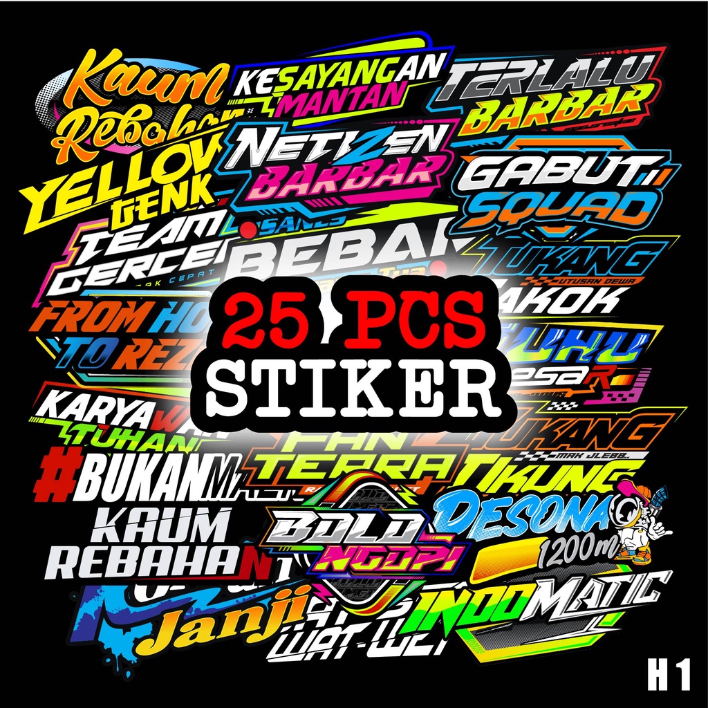 STIKER RACING KATA KATA VIRAL - ISI 25 PCS - KODE H1