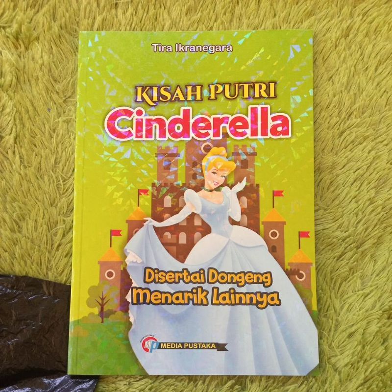 ORIGINAL BUKU CERITA ANAK DONGENG KISAH PUTRI CINDERELLA