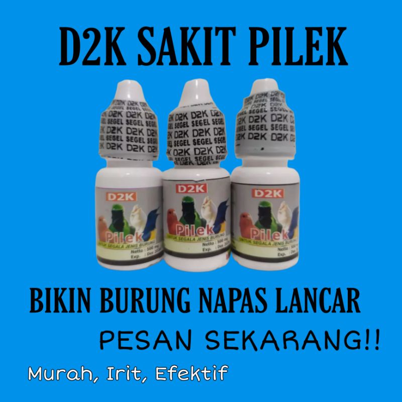 OBAT PILEK BURUNG D2K SAKIT PILEK, BIKIN BURUNG NAPAS LANCAR