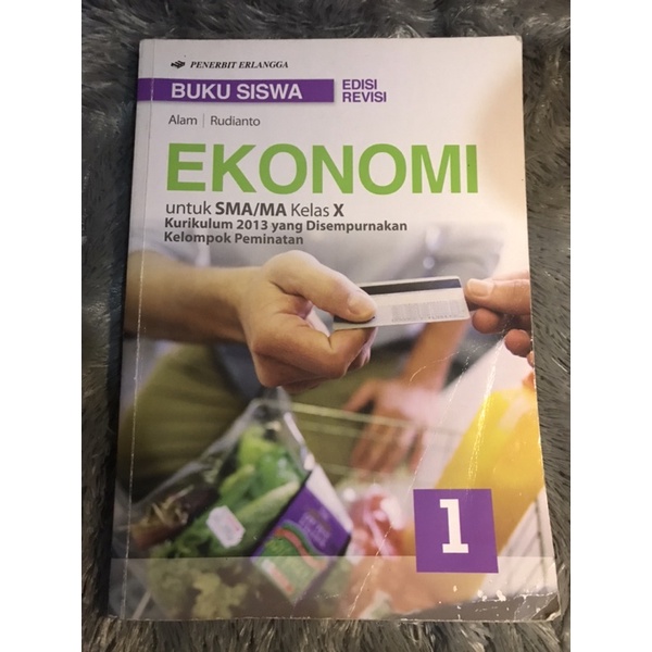 Ekonomi SMA/MA Kelas X / Buku Ekonomi SMA/MA Kelas 10
