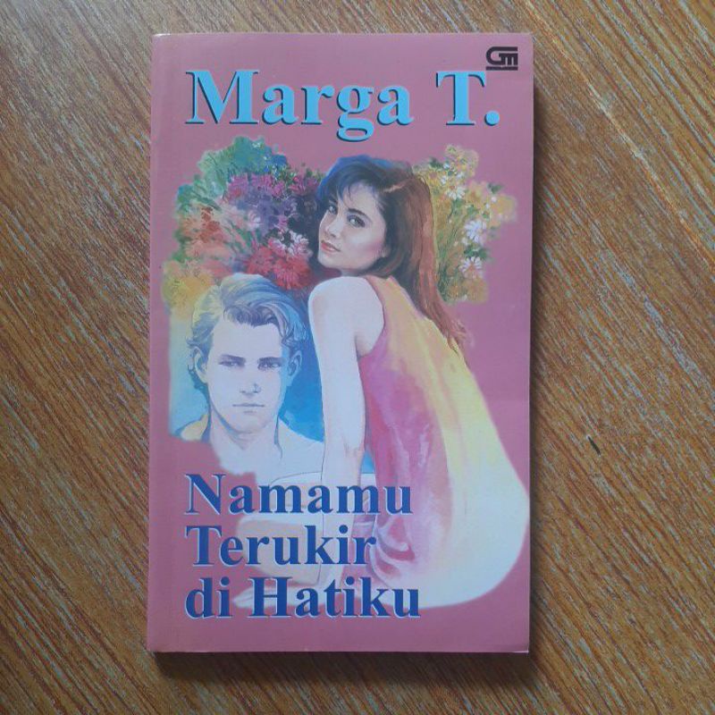 Marga.T /namamu terukir di hatimu
