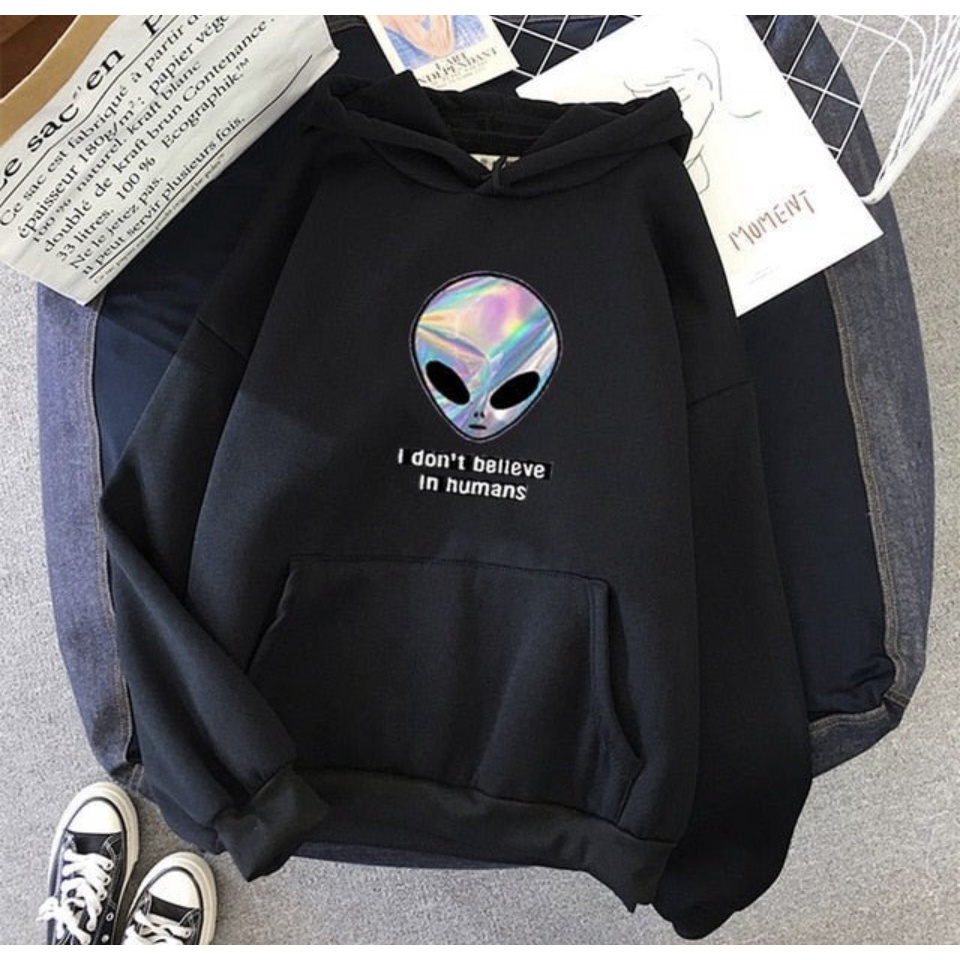 I Don't Beleave in Humans Alien Jumper Hoodie II Sweater Hoodie Trendy II Sweter Oblong Topi Sz M - XL Anak &amp; Dewasa ( Pria &amp; Wanita )