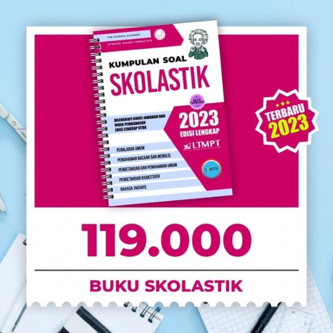 

[TERBARU] Buku Kumpulan Soal SKOLASTIK UTBK 2023