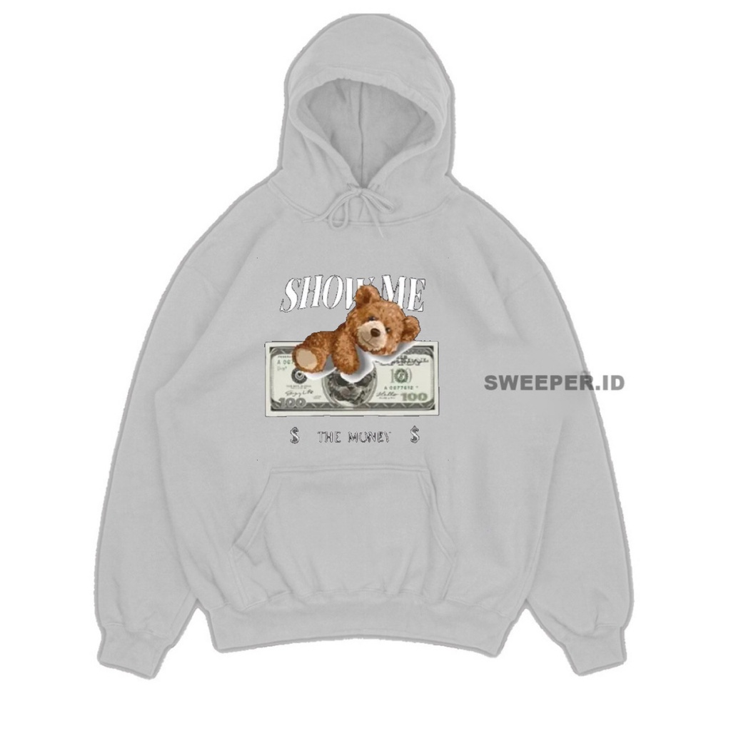 SWEATER HOODIE SHOW ME THE MONEY TEDDY BEAR BAHAN FLEECE