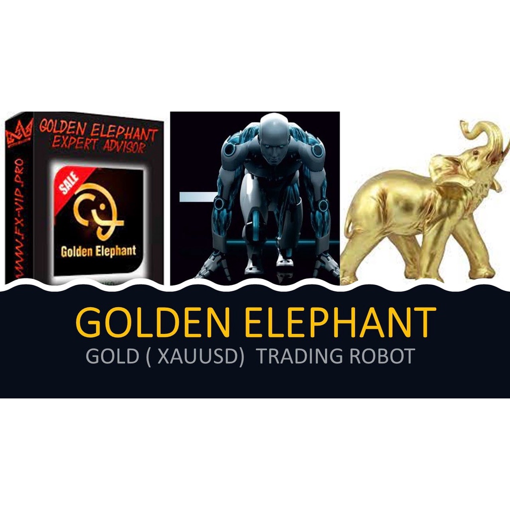 EA Forex Robot Golden Elephant  + M5 GOLD Set file + Unlimited MT4