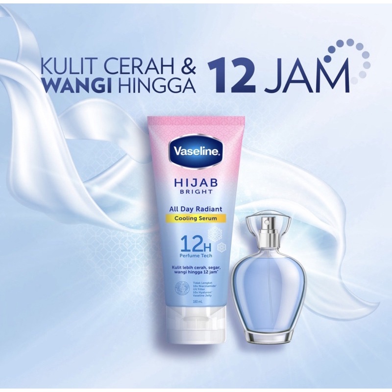 VASELINE HIJAB BRIGHT ALL DAY RADIANT COOLING SERUM 180ML -NJ