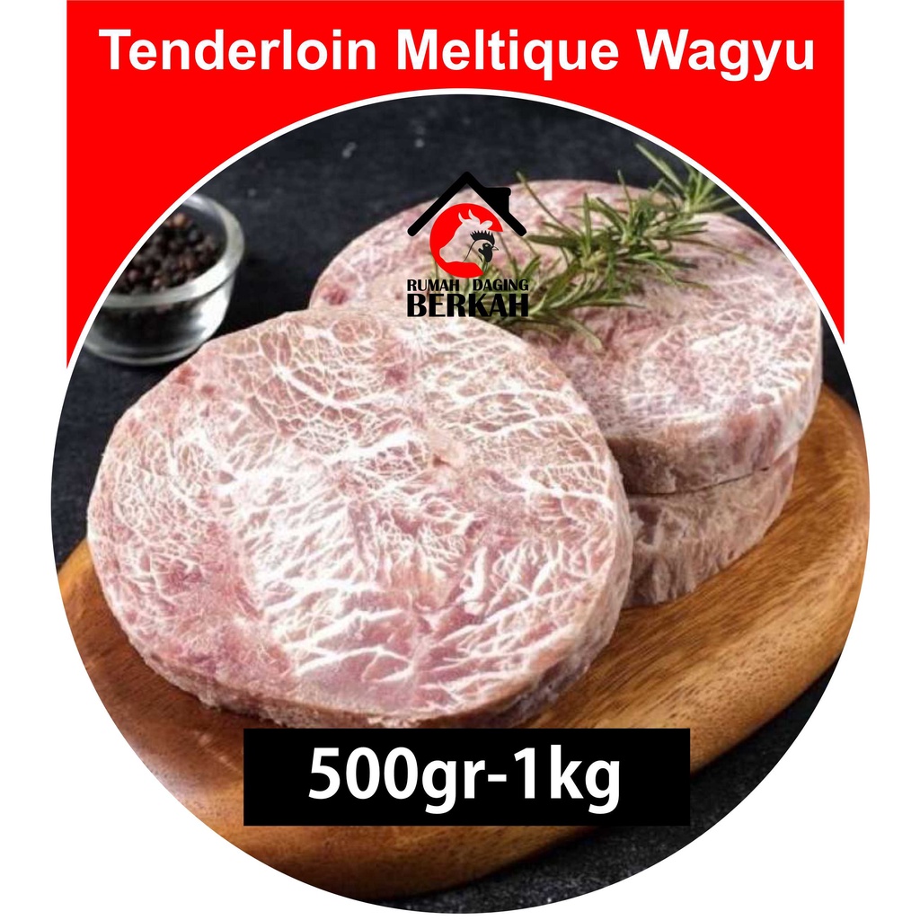 Tenderloin Meltique Wagyu 500gr-1kg Rumah Daging Berkah