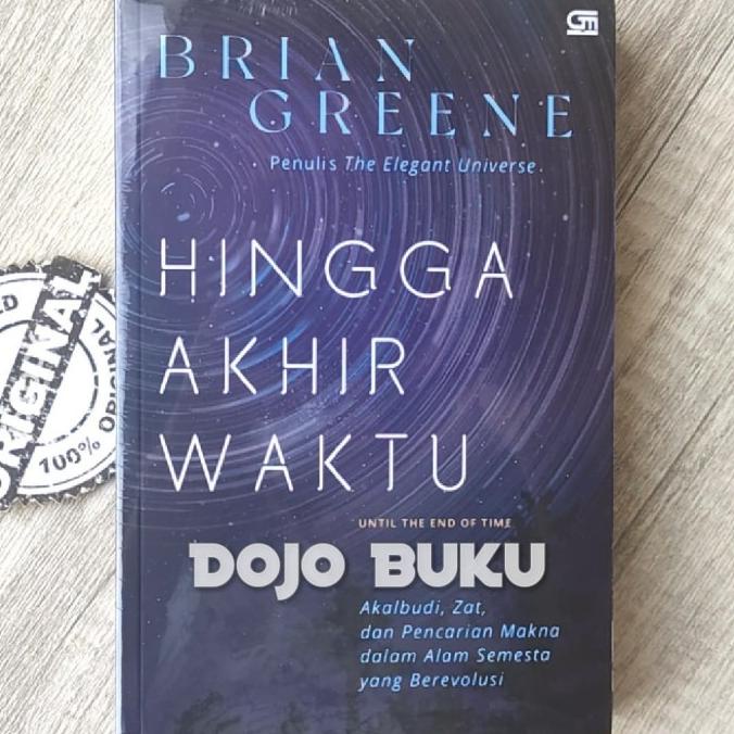 

Buku Hingga Akhir Waktu by Brian Greene