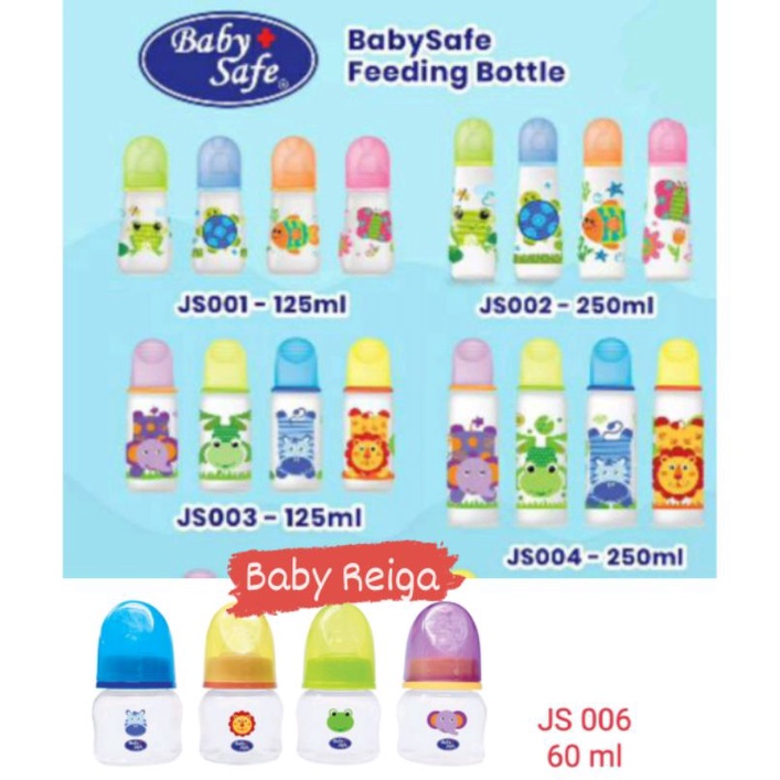 Baby Safe Botol Susu Bayi Standard 60 ml JS 006, 125 ml JS 001 JS 003, 250 ml JS 002 JS 004
