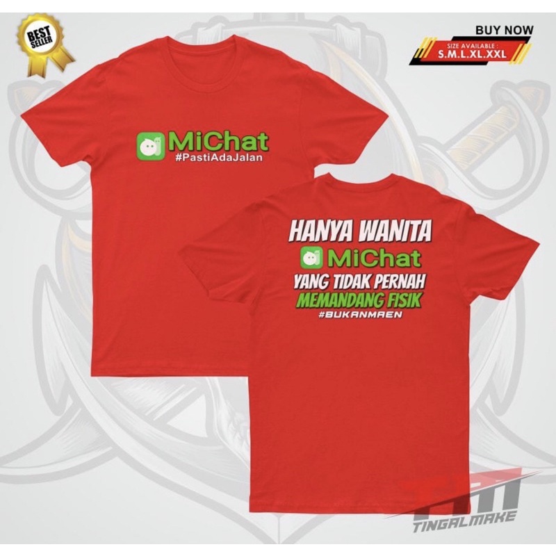 KAOS MICHAT / KAOS KATA KATA/ T-SHIRT KATA KATA LEBAY
