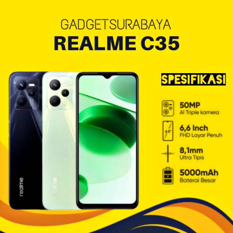 Realme C35 Ram 4GB Internal 128GB Ram 4GB Internal 64GB Baru Garansi Resmi 1 Tahun