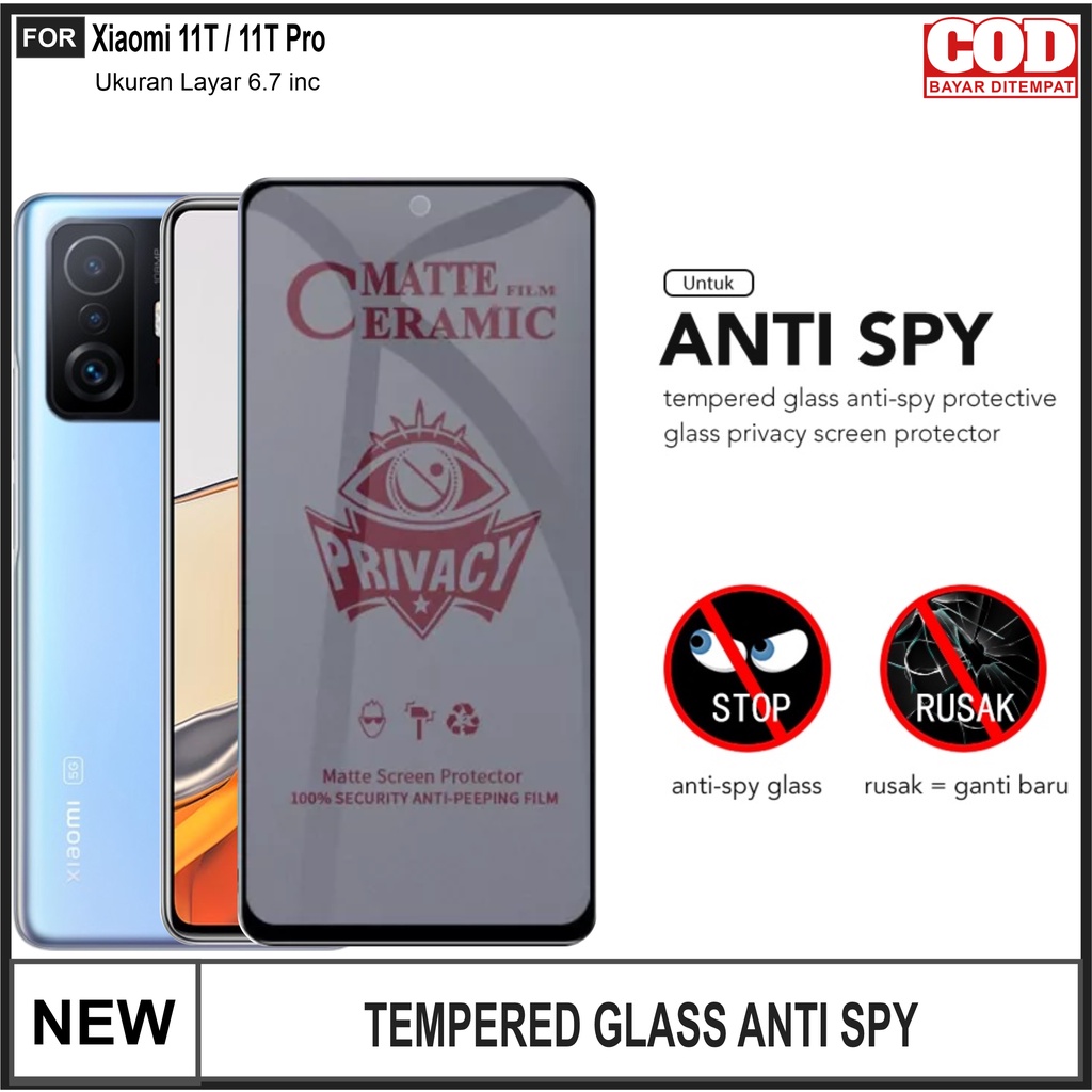 Anti Gores Layar Ceramic SPY Xiaomi 11T 11T Pro