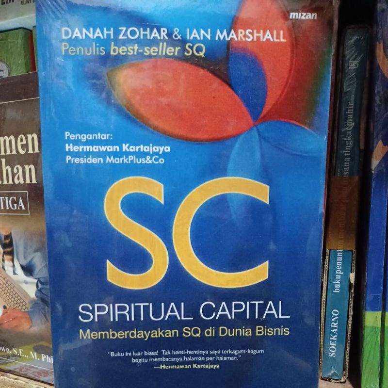 Buku SC spiritual capital memberdaya SQ di dunia bisnis