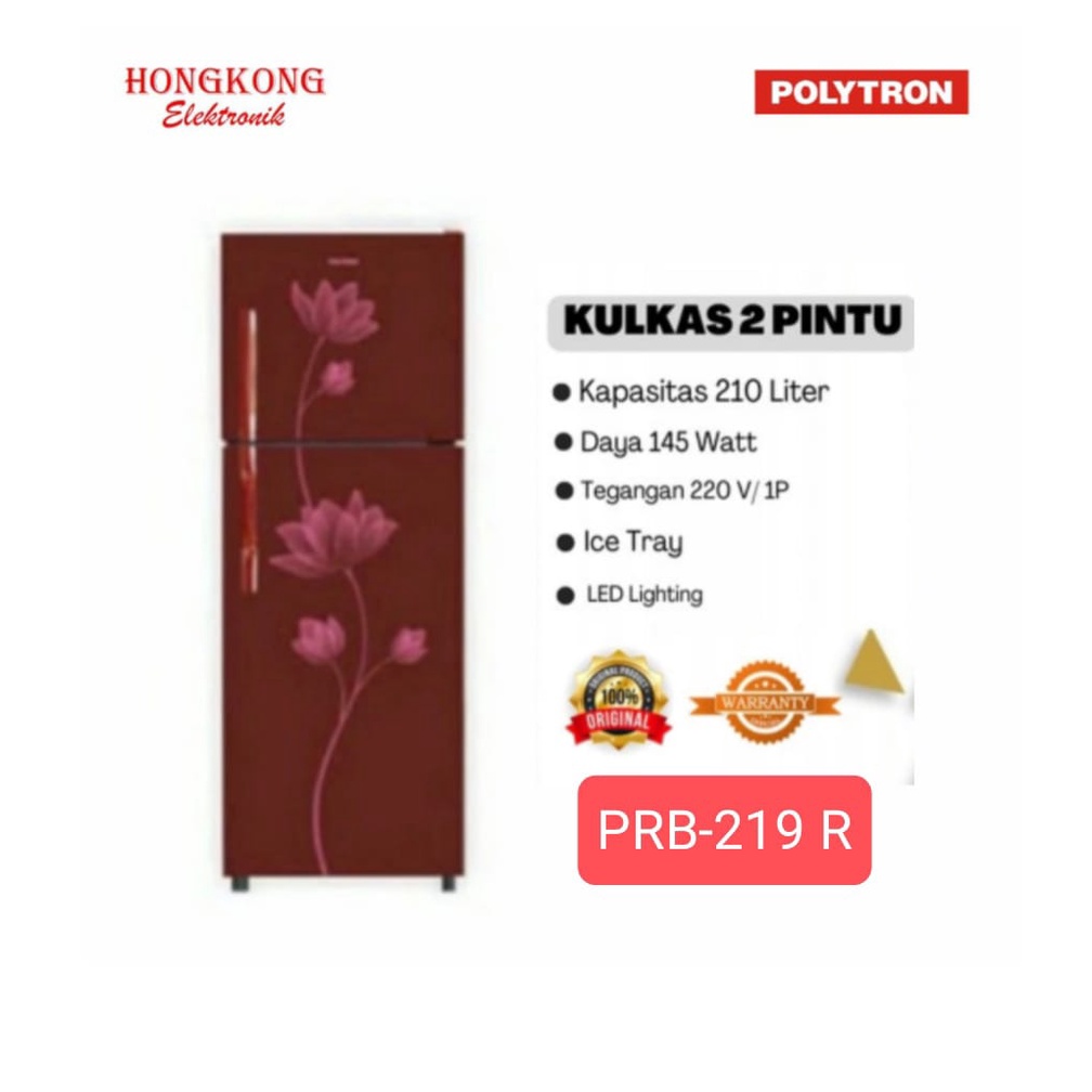 KULKAS 2 PINTU POLYTRON PRB 219BR Lemari Es