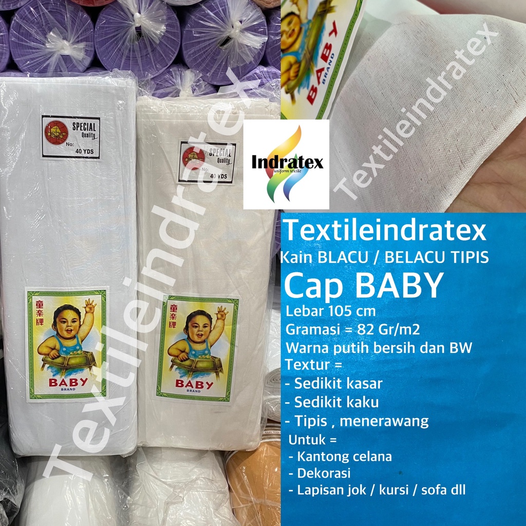 ( per setengah meter ) KAIN BELACU TIPIS cap BABY BLACU LEBAR 105 CM warna putih ECERAN BAHAN KANTONG SOVENIR LAPISAN FURNITURE