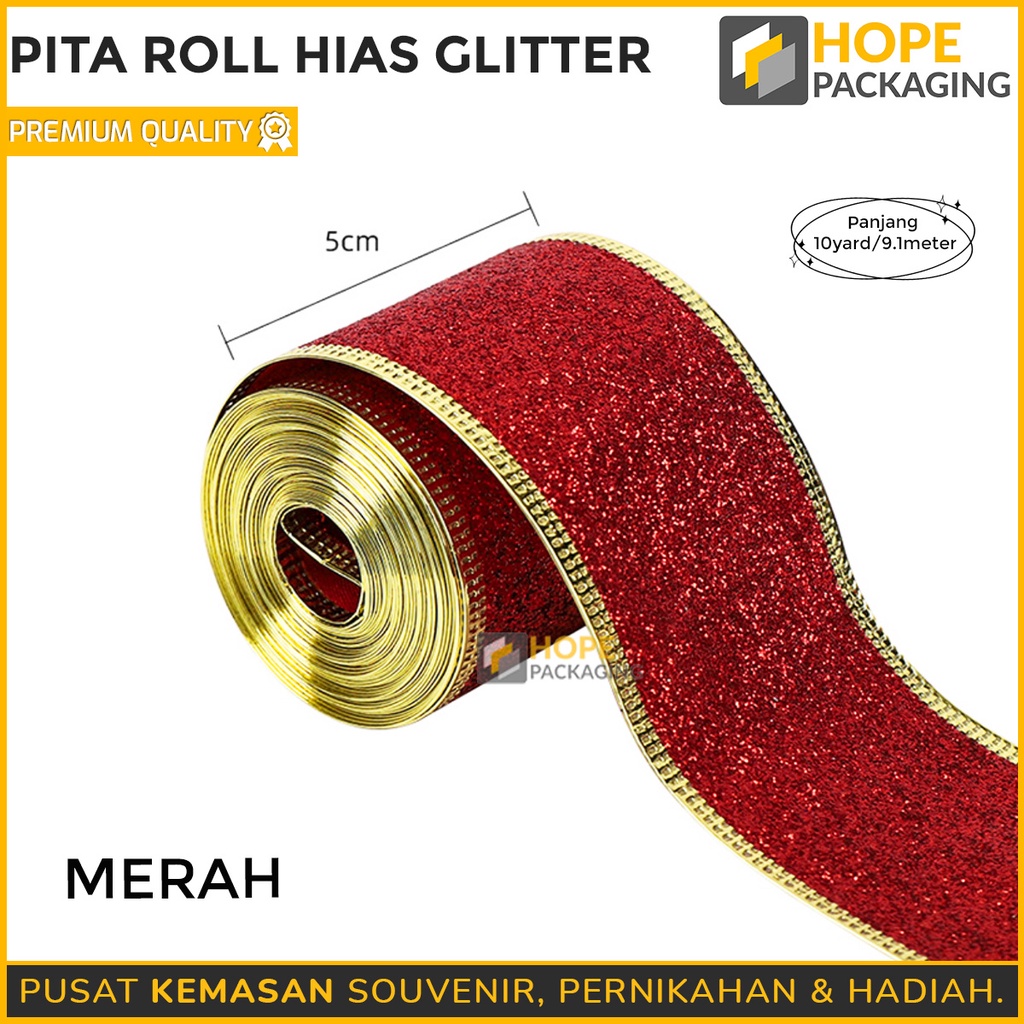 Pita Glitter  5 cm 10 yard / 9.1 meter  Pinggir Kawat Pita hias  halus