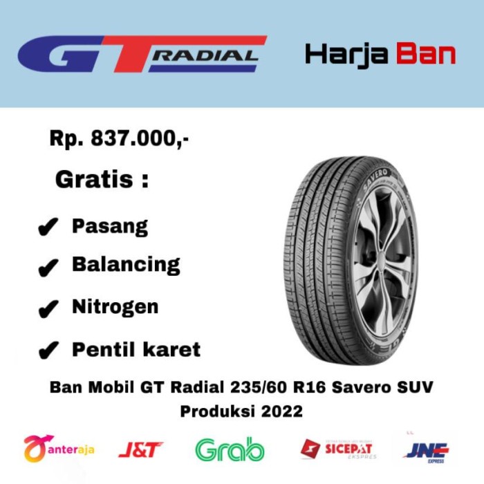 Ban Mobil GT Radial 235/60 R16 Savero SUV Produksi 2022