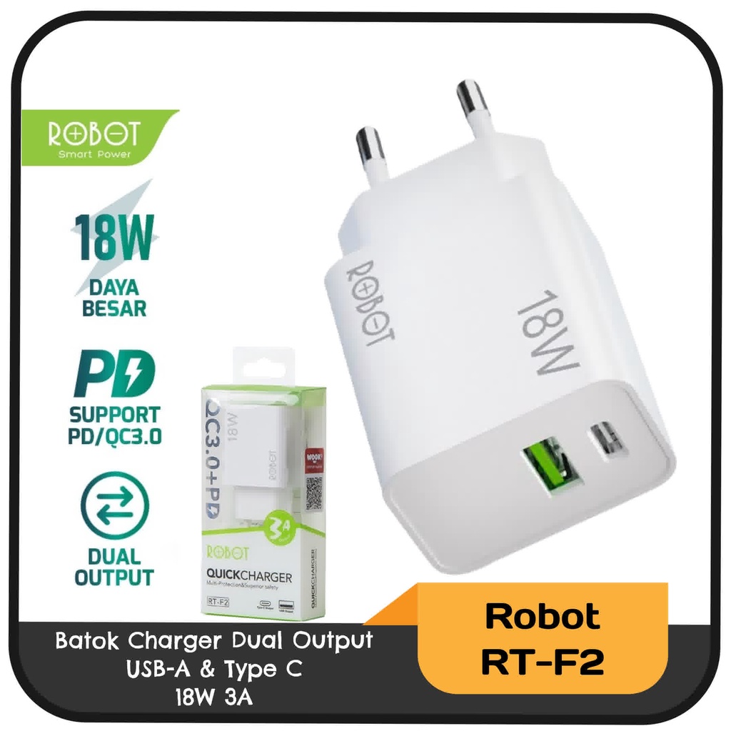 Batok Charger 18W QC 3A+PD Dual Output USB-A/Type C Robot RT-F2 - White