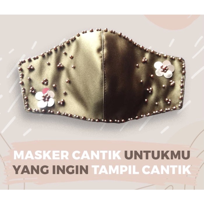 MASKER KAIN PREMIUM PESTA 3PLY SATIN DARK OLIVE PAYET BUNGA FULL