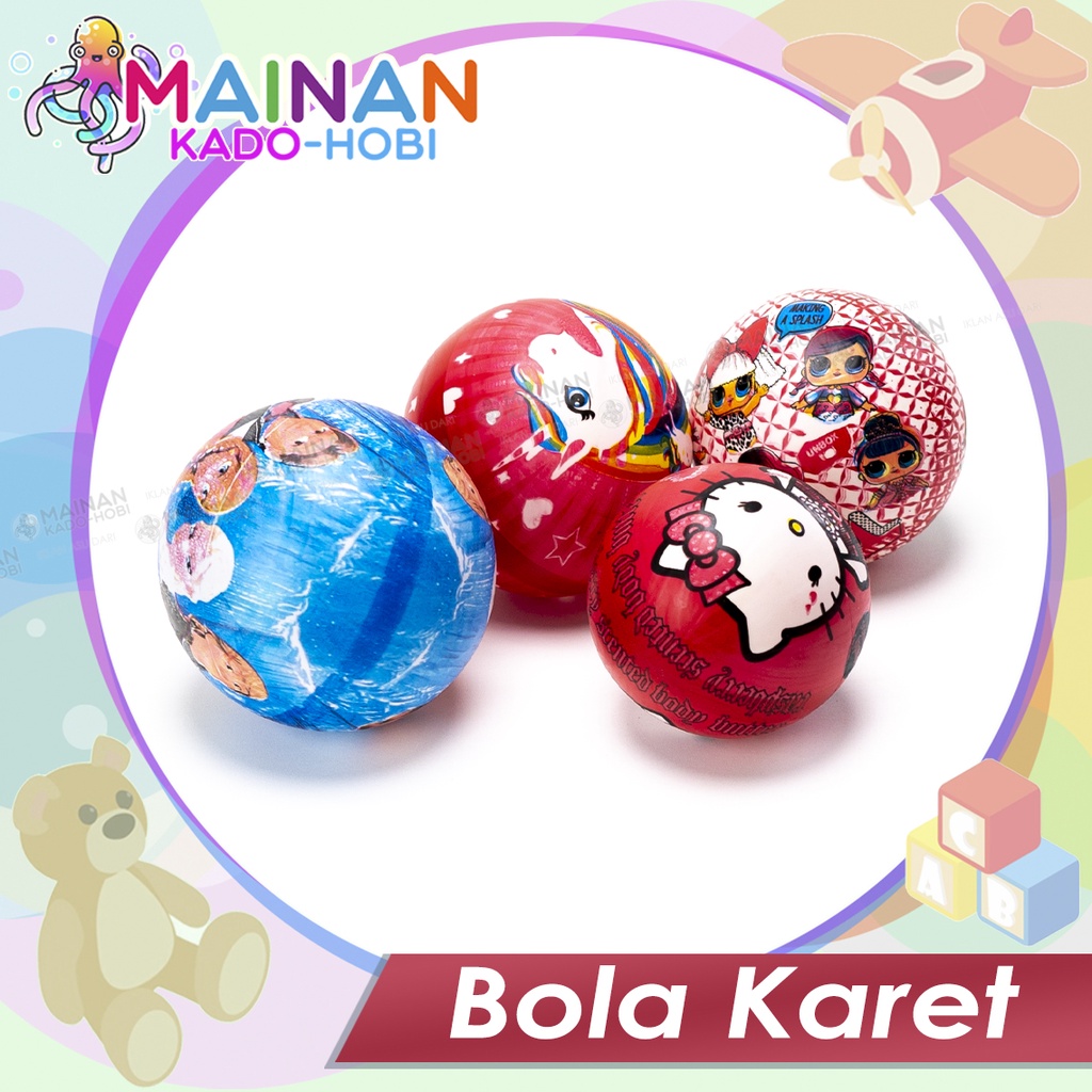 MAINAN ANAK PEREMPUAN RUBBER BALL BOLA KARET KARAKTER KARTUN