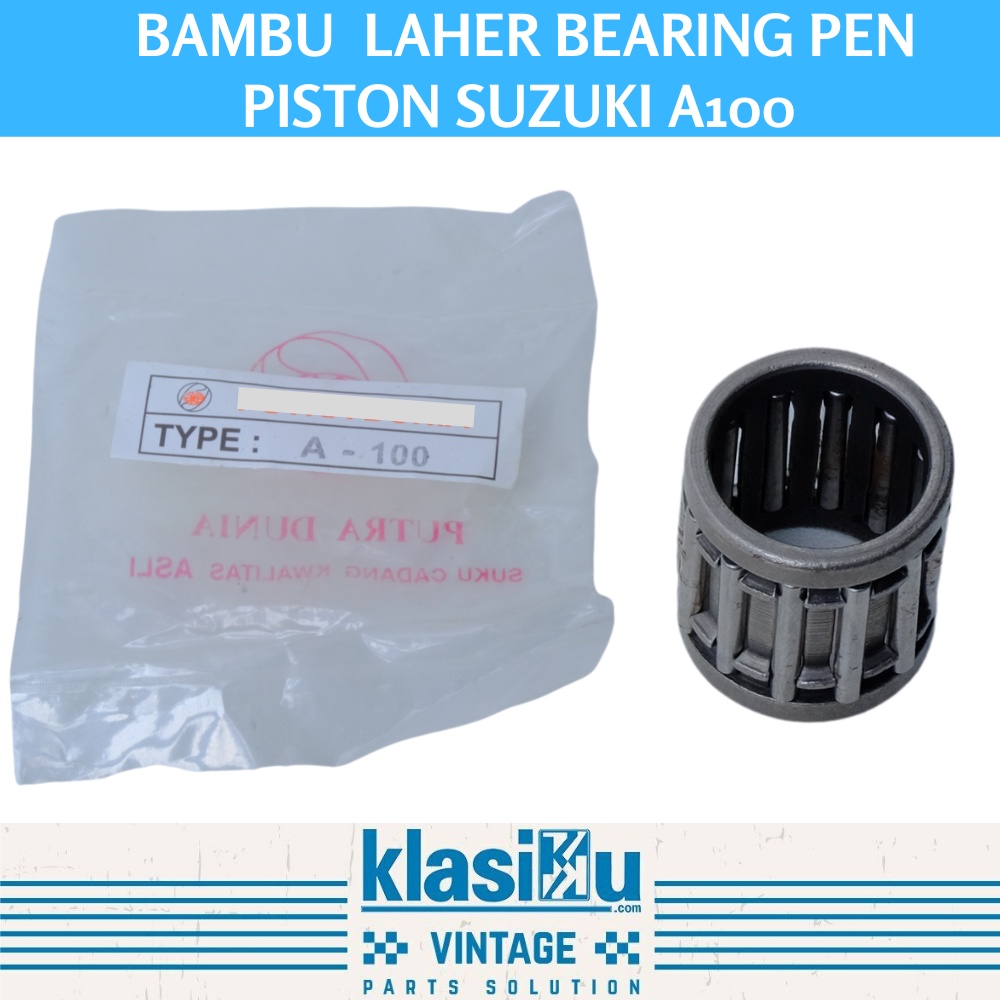 Bambu  Laher Bearing Pen Pin Piston Suzuki A100 A 100 Japan Quality Nos