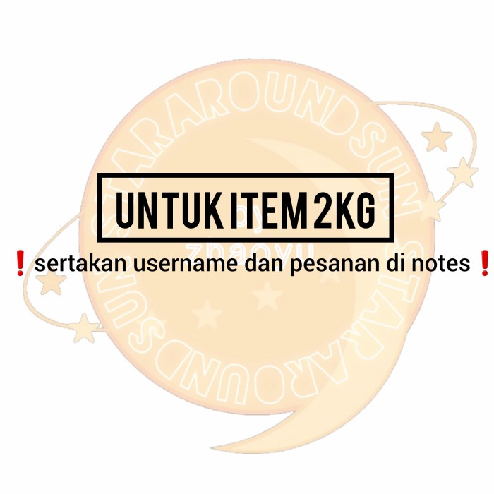 

UNTUK ITEM 2KG