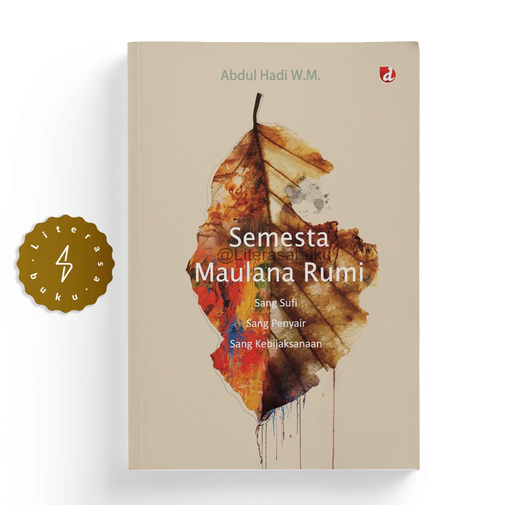 Buku Semesta Maulana Rumi - Abdul Hadi WM