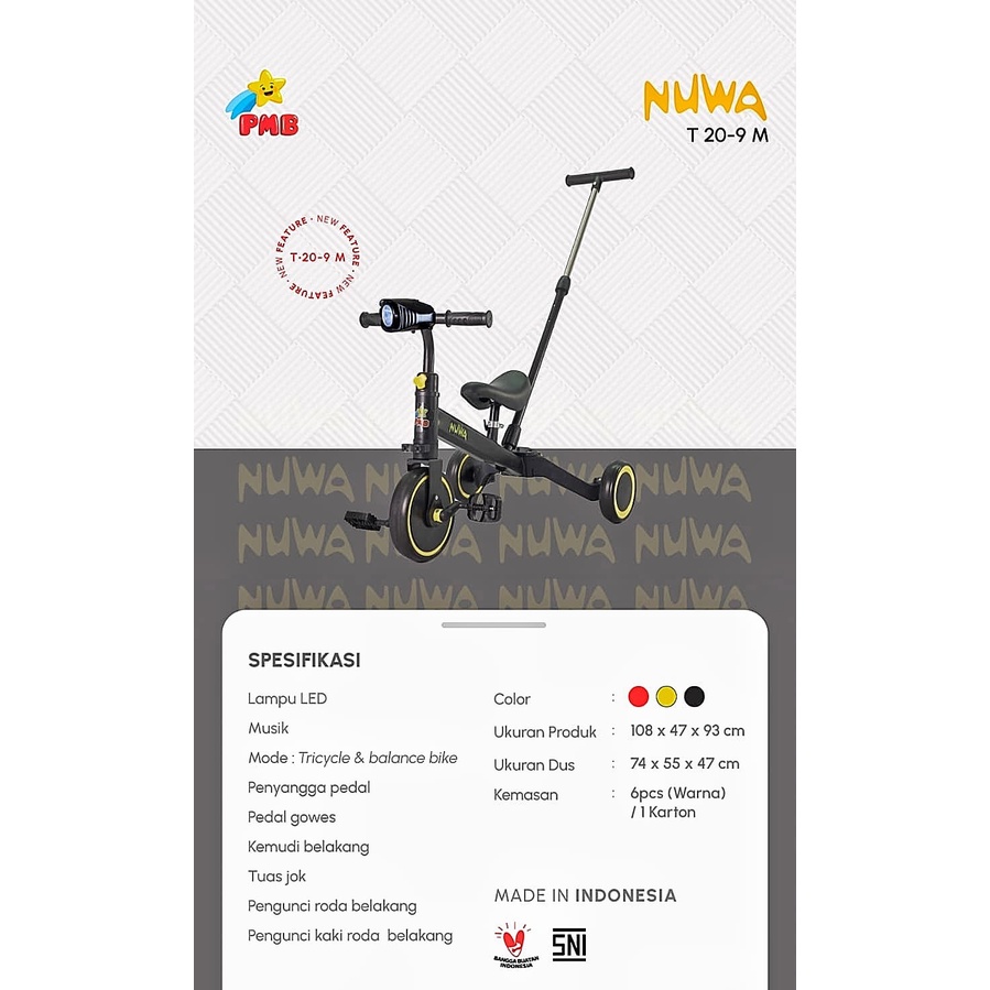 Sepeda Anak Roda 3 Tricycle PMB NUWA T20-9M Balance Bike Push Bike 3in1