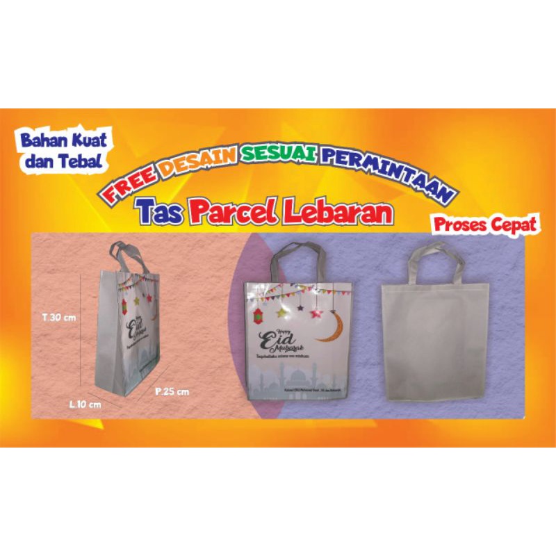 TAS PARSEL IDUL FITRI/TAS SOUVENIR PARSEL LEBARAN/GOODIE BAG