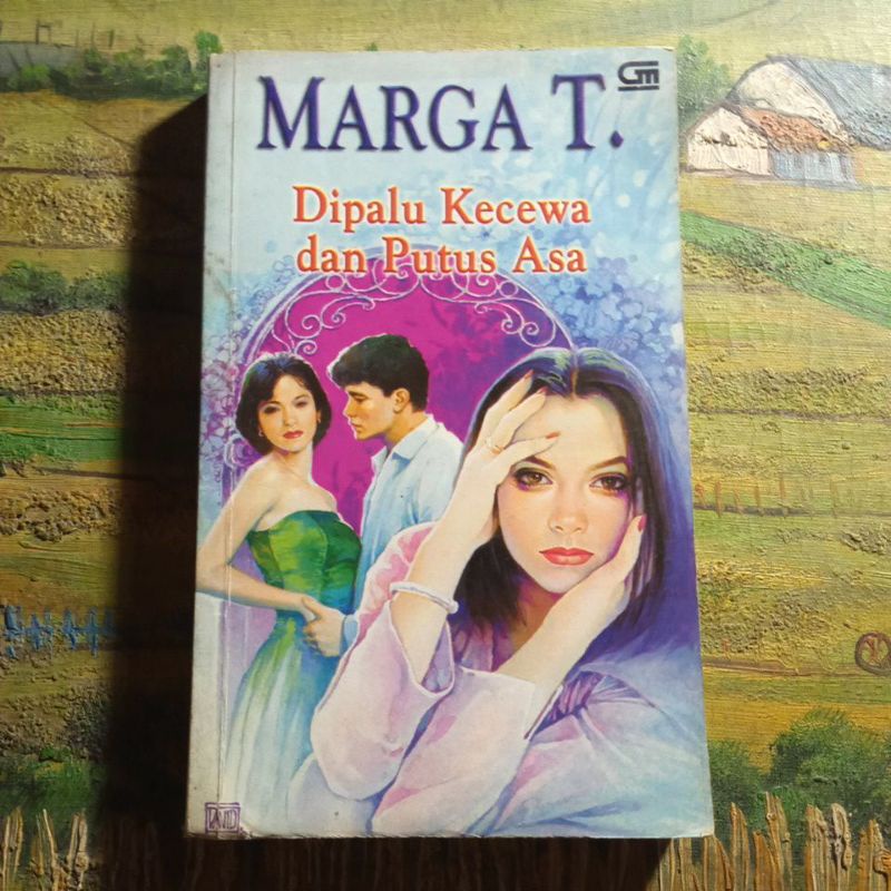 Novel Marga T, dipalu kecewa dan putus asa