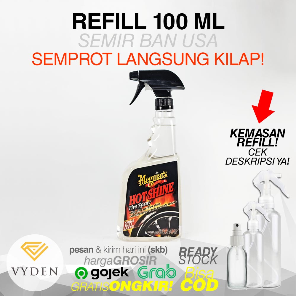 MEGUIARS Hot Shine Tire Spray 100ml REFILL Semir Ban Hitam Kilap Tahan Lama MURAH