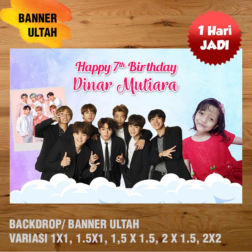 BTS BANNER/ BACKDROP/ SPANDUK ULANG TAHUN UL-TAH