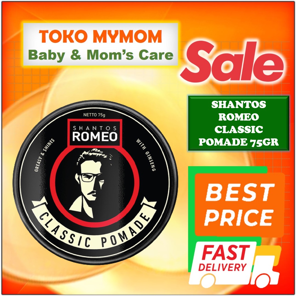 [BPOM] Shantos Romeo Hair Classic Pomade 75gr (Oil Based) BONUS Sisir Saku (Selama Persediaan Ada) / Styling Pomade (Water Base) / Supreme Pomade Oilbased / Supreme Pomade Waterbased / Styling Rambut / Santos Pomed Rambut / Gel Rambut / MYMOM