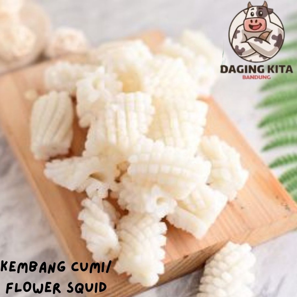 

KEMBANG CUMI/ FLOWER SQUID VARIANS (1KG/500GR/250GR)