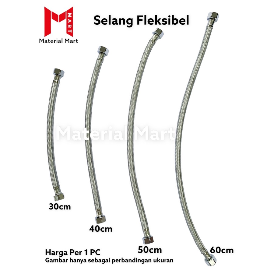 Selang Fleksibel Air Panas 30 CM | Slang Flexible Anyam Wastafel Closet | Material Mart