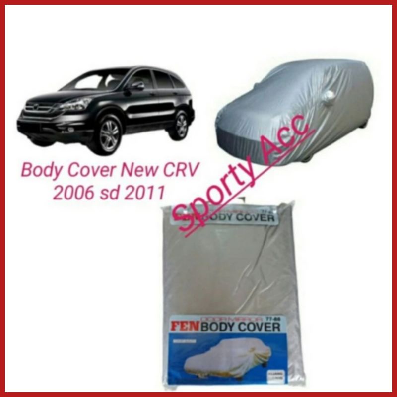 Body Cover Selimut Mobil CRV 2006-2022