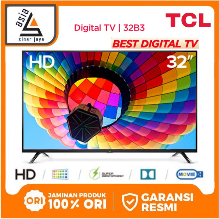 TCL LED TV Digital 32 inch HD 32B3 - DVB-T2 - USB MOVIE - HDMI - AUDIO