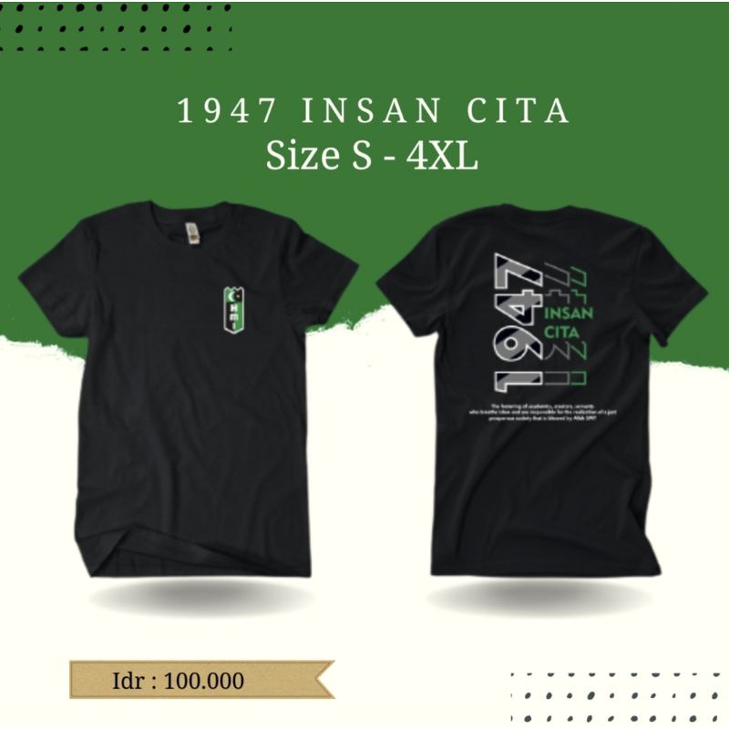 Kaos Insan Cita 1947 Cotton Combed 24s Sablon Dtf