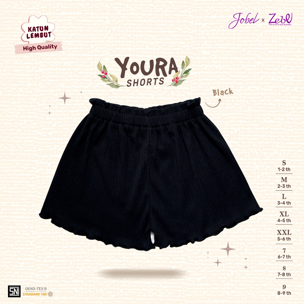 Jobel x Zebe Youra Short Knit Pants Celana Pendek Anak Perempuan 1-9 Tahun