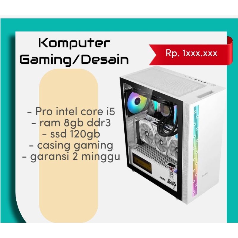 Komputer gaming/desain Core i5 ram 8gb ssd 120gb siap pakai