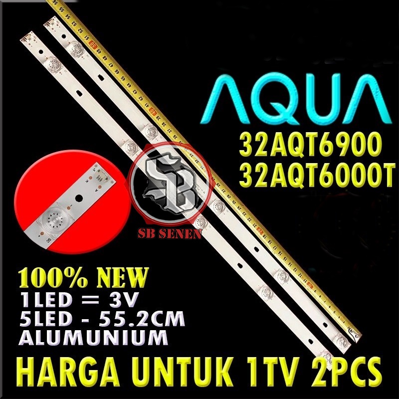 BACKLIGHT TV AQUA 32AQT6900 32AQT6000T 32AQT6000