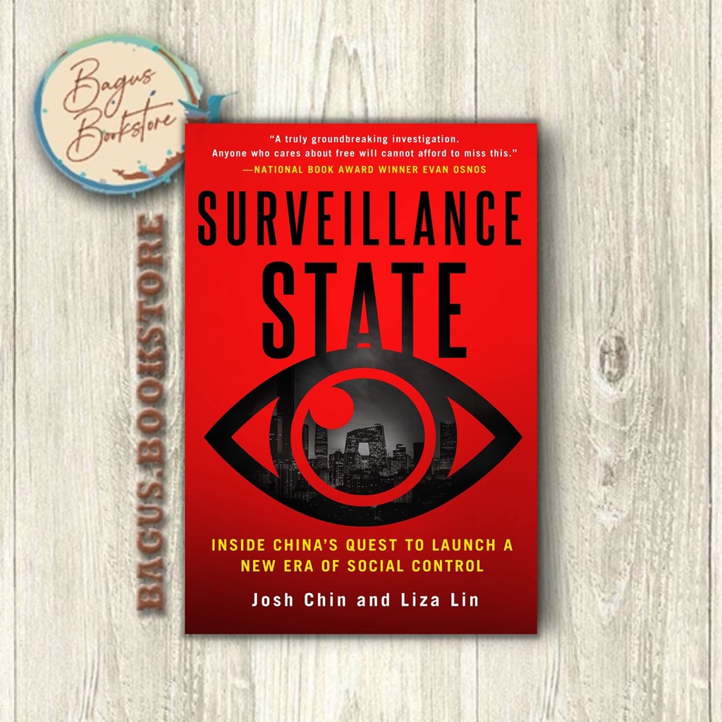 Surveillance State - Josh Chin &amp; Liza Lin (English) - bagus.bookstore