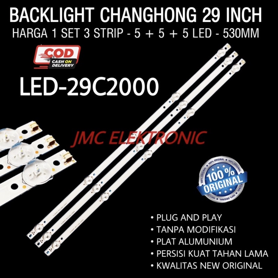 BACKLIGHT TV LED CHANGHONG 29C2000 LAMPU LED BACKLIGHT 29 INC 5K