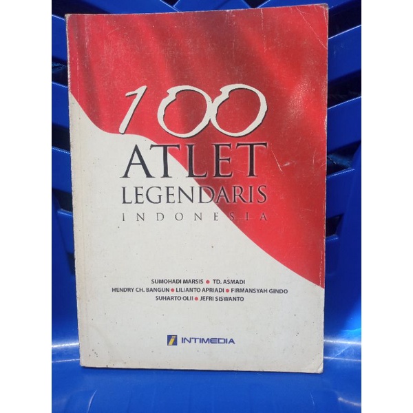 BUKU 100 ATLET LEGENDARIS INDONESIA INTIMEDIA ORIGINAL