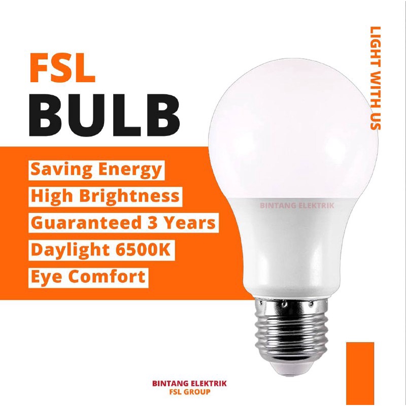 LAMPU / LIGHTING FSL LED BULB 3W 5W 7W 9W 11W 13W 6500K